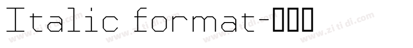 Italic format字体转换